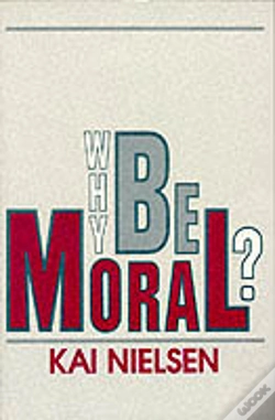 Capa do artigo Why Be Moral?