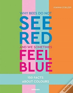 Capa do artigo Why Bees Do Not See Red And We Sometimes Feel Blue