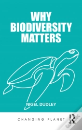 Why Biodiversity Matters