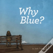 Why Blue?