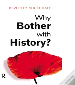 Capa do artigo Why Bother With History?