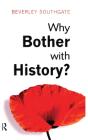 Why Bother With History? - Preview