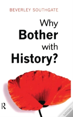 Capa do artigo Why Bother With History?