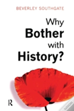 Capa do artigo Why Bother With History?