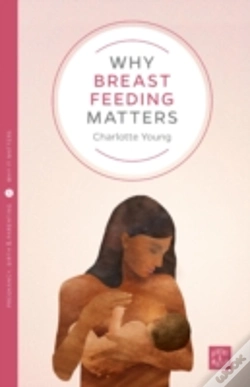Capa do artigo Why Breastfeeding Matters
