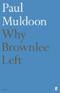 Why Brownlee Left - Preview