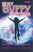 WHY BUFFY MATTERS