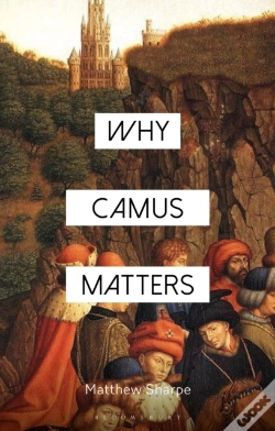 Capa do artigo Why Camus Matters