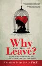 Why Can'T I Just Leave - Preview