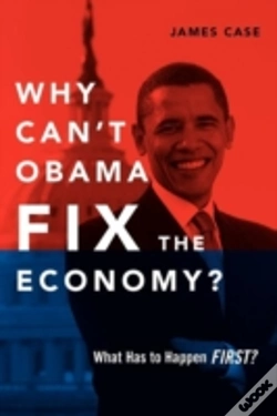 Capa do artigo Why Can'T Obama Fix The Economy?