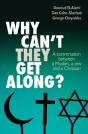 Why Can'T They Get Along? - Preview