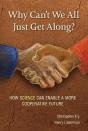 Why Can'T We All Just Get Along? - Preview
