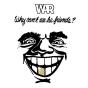 Why Can't We Be Friends? - Vinil - Preview