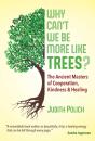 Why Can'T We Be More Like Trees? - Preview