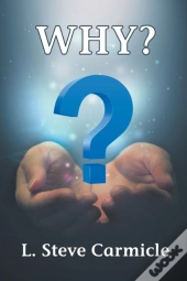 Why?