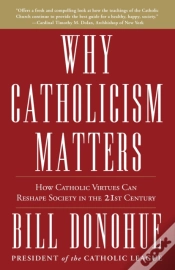 Capa do artigo Why Catholicism Matters