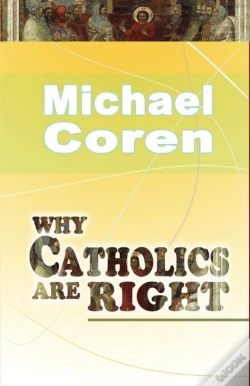 Capa do artigo Why Catholics Are Right