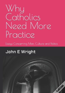Capa do artigo Why Catholics Need More Practice