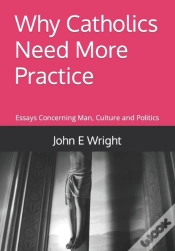 Capa do artigo Why Catholics Need More Practice