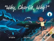 Capa do artigo Why, Charlie, Why