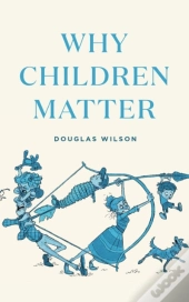 Why Children Matter