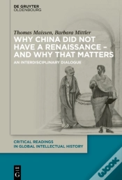 Capa do artigo Why China Did Not Have A Renaissance - And Why That Matters