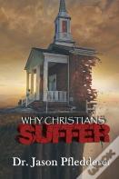Why Christians Suffer
