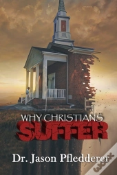 Why Christians Suffer
