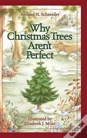 Why Christmas Trees Aren'T Perfect