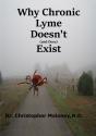 Why Chronic Lyme Doesn'T (And Does) Exist - Preview