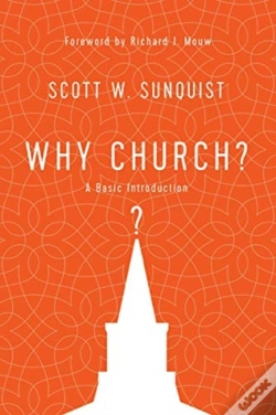 Capa do artigo Why Church? Â€“ A Basic Introduction