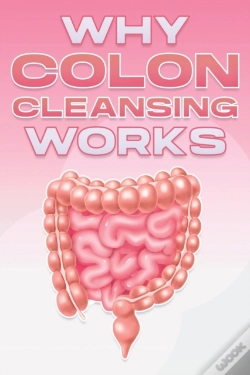 Capa do artigo Why Colon Cleansing Works
