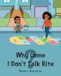 Why Come I Don'T Talk Rite? - Preview