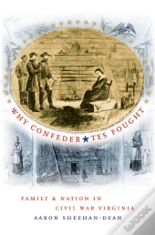 Why Confederates Fought