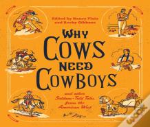 Why Cows Need Cowboys