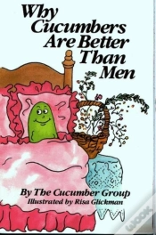 Capa do artigo Why Cucumbers Are Better Than Men