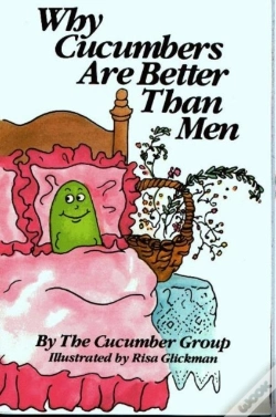 Capa do artigo Why Cucumbers Are Better Than Men