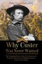 Why Custer Was Never Warned - Preview