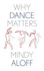 Why Dance Matters - Preview