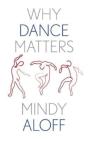 Why Dance Matters - Preview