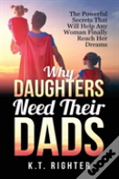 Why Daughters Need Their Dads