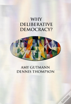 Capa do artigo Why Deliberative Democracy?