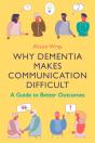 Why Dementia Makes Communication Difficult - Preview