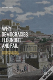 Capa do artigo Why Democracies Flounder And Fail
