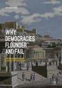 Why Democracies Flounder And Fail - Preview