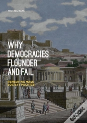 Capa do artigo Why Democracies Flounder And Fail