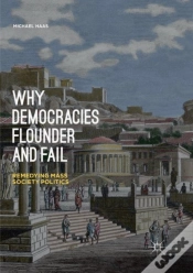 Capa do artigo Why Democracies Flounder And Fail