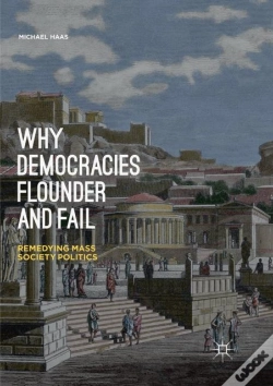 Capa do artigo Why Democracies Flounder And Fail