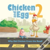 Why Did Chicken Cross The Road?