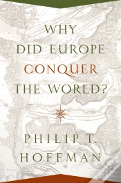 Capa do artigo Why Did Europe Conquer The World?